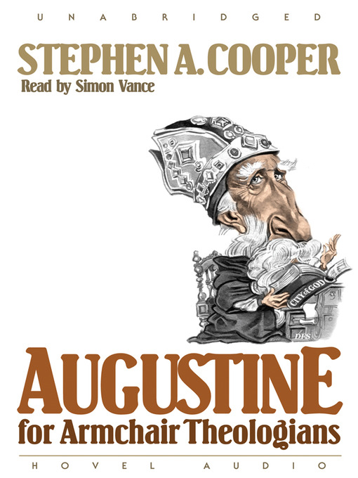 Title details for Augustine for Armchair Theologians by Stephen A. Cooper - Available